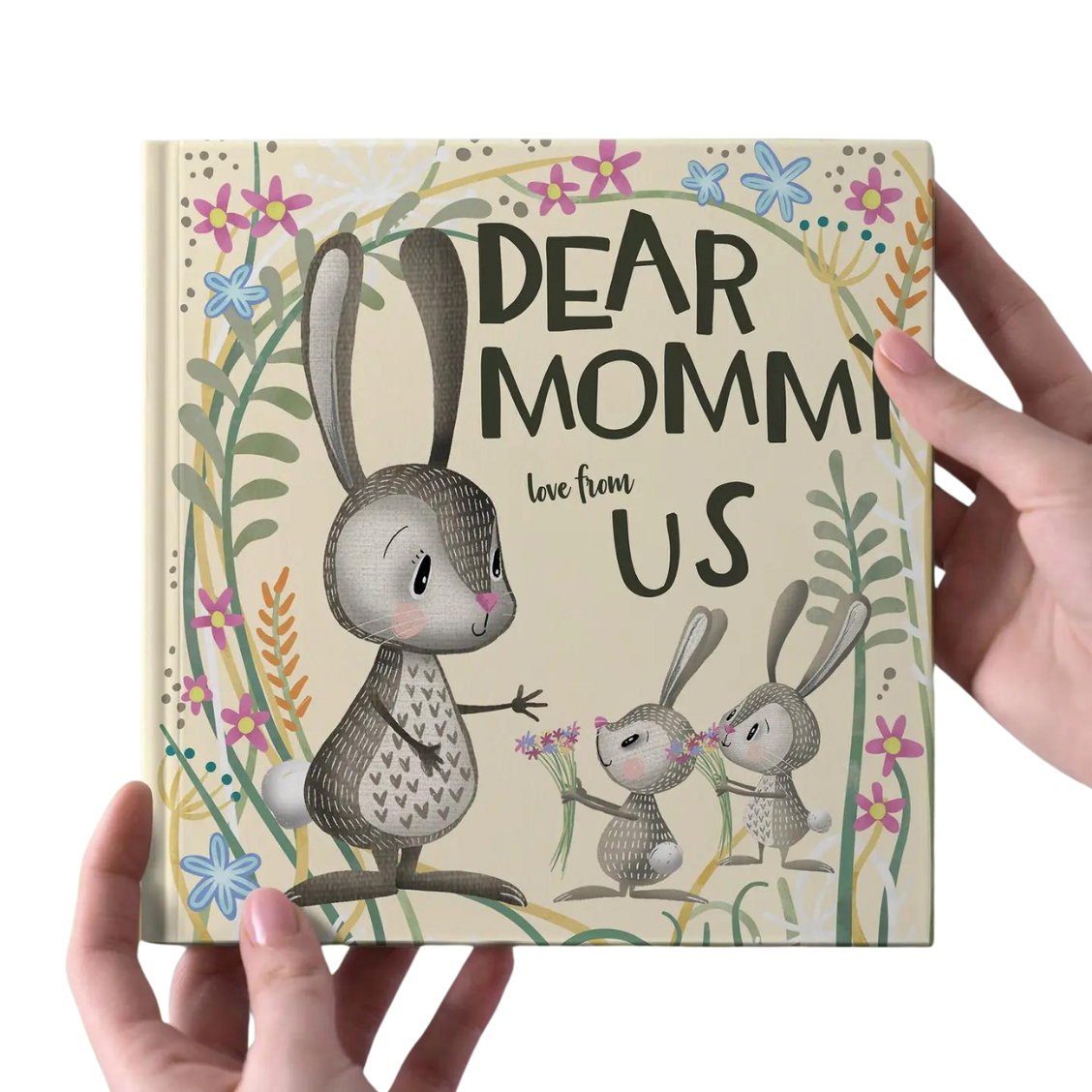 Dear Mommy Love from Us, For Children To Give Their Mother